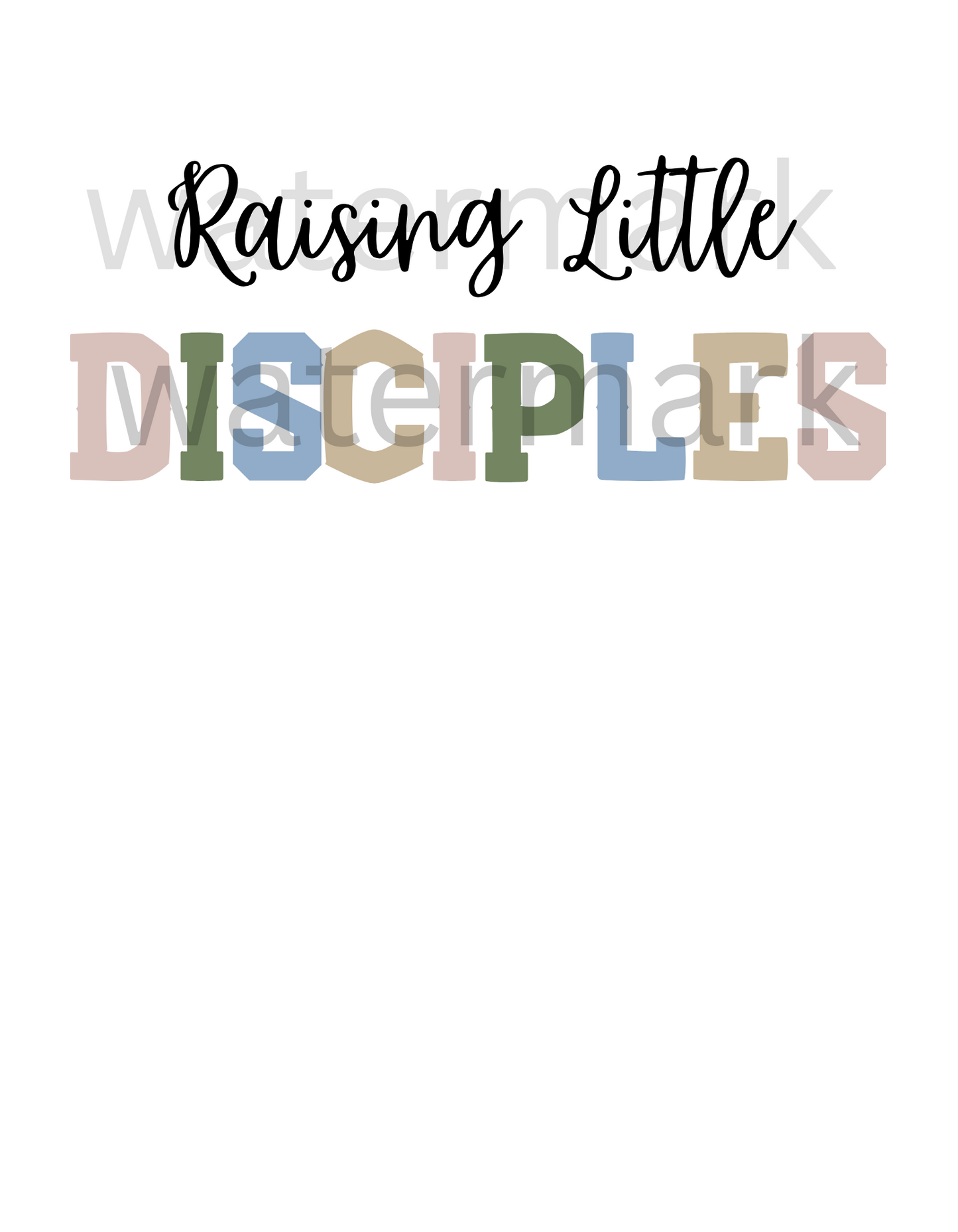Raising Little Disciples- Digital Download